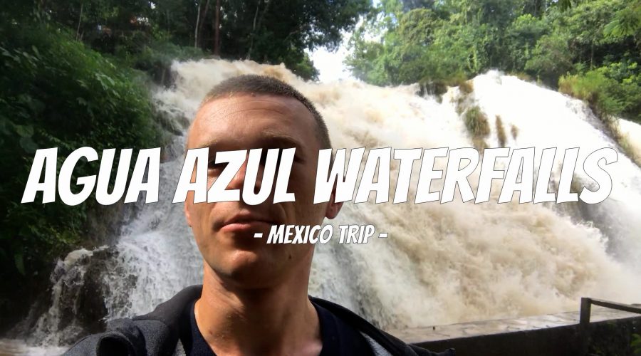 Waterfalls de Agua Azul | Mexico trip
