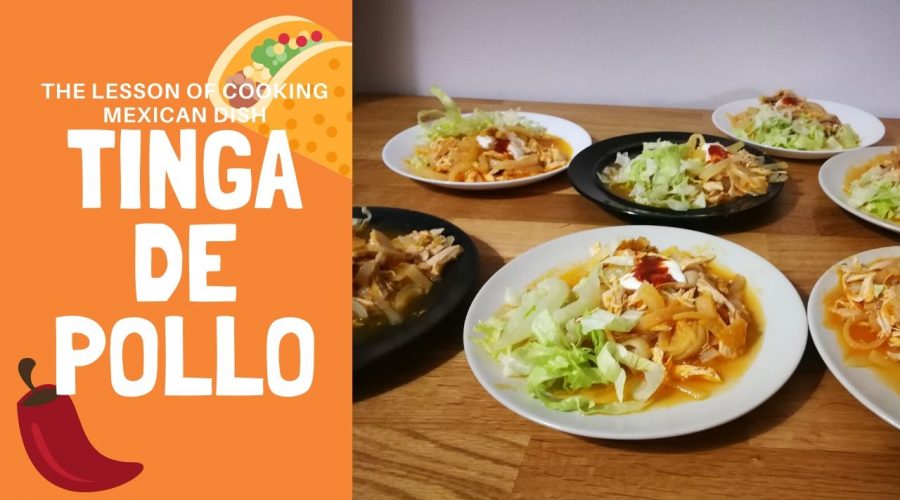 The lesson of cooking Mexican dish - Tinga de Pollo!