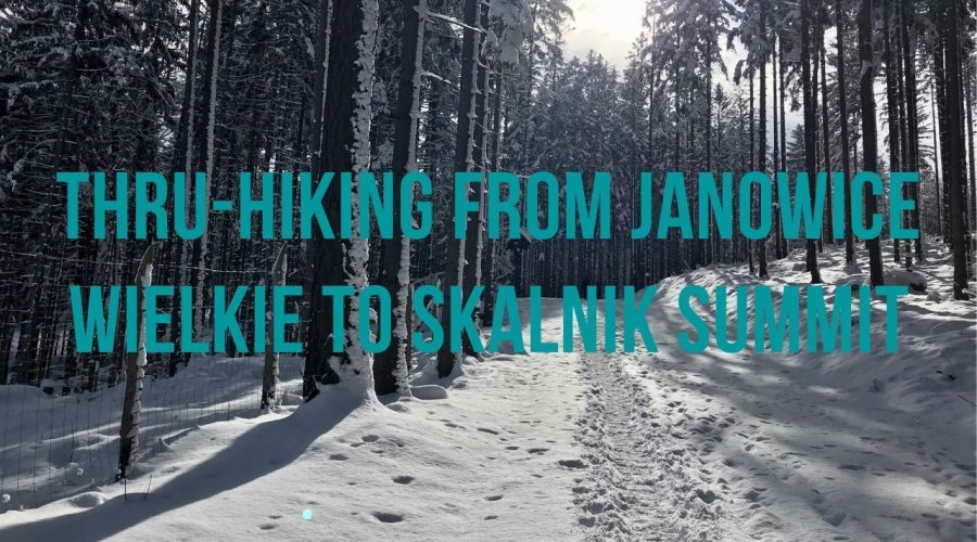 Thru-hiking from Janowice Wielkie to Skalnik summit | Mountain Hiking