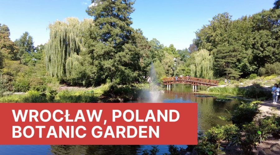 Wrocław Botanic Garden